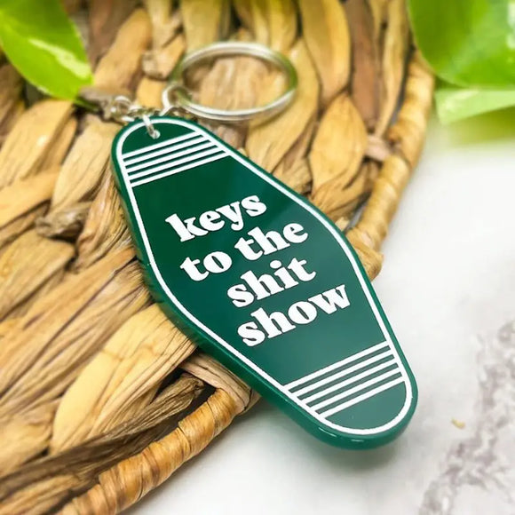 Keys To The Sh*t Show Keychain