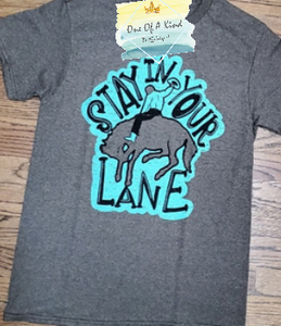 Stay In Your Lane Tshirt