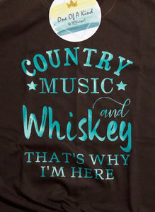 Country Music and Whiskey Tshirt