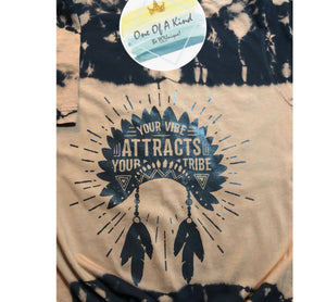 Your Vibe Attracts Your Tribe Tshirt