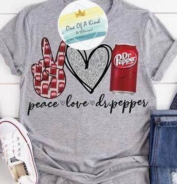 Peace Love Dr Pepper Tshirt