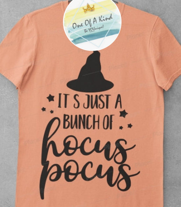 Its Just A Bunch Of Hocus Pocus Tshirt