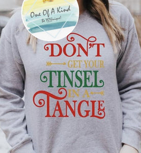 Dont Get Your Tinsel In A Tangle Tshirt