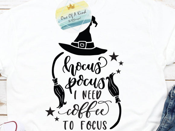 Hocus Pocus I Need Coffee To Focus Tshirt