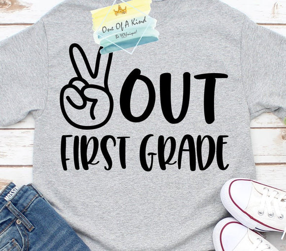 Peace Out First Grade Tshirt