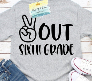 Peace Out Sixth Grade Tshirt