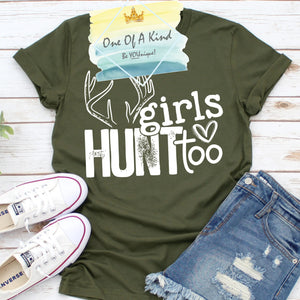 Girls Hunt Too Tshirt