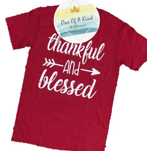 Thankful and Blessed Tshirt