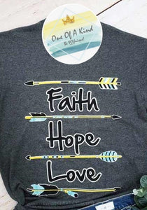 Faith Hope Love, Arrow Tshirt
