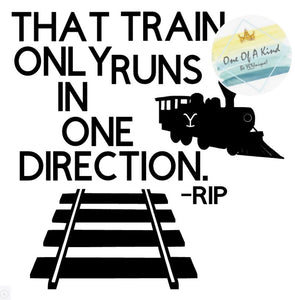 That Train Only Goes In One Direction Tshirt