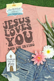 PREORDER - Vintage Jesus Loves You and Im Tryin Tshirt